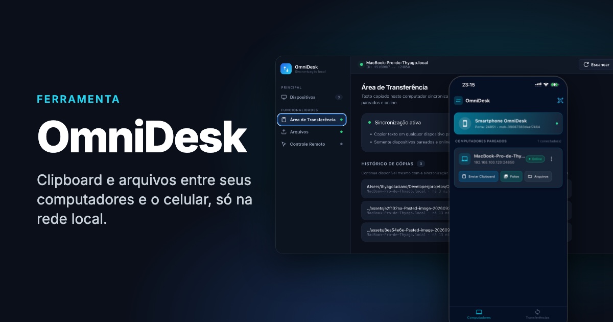 OmniDesk: painel no computador e aplicativo no celular
